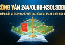 Công văn 244/QLĐĐ-KSQLSDĐÐ hướng dẫn về tranh chấp đất đai, hòa giải tranh chấp đất đai ra sao?
