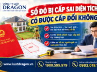 Sổ đỏ bị cấp sai diện tích: Có được cấp đổi không?
